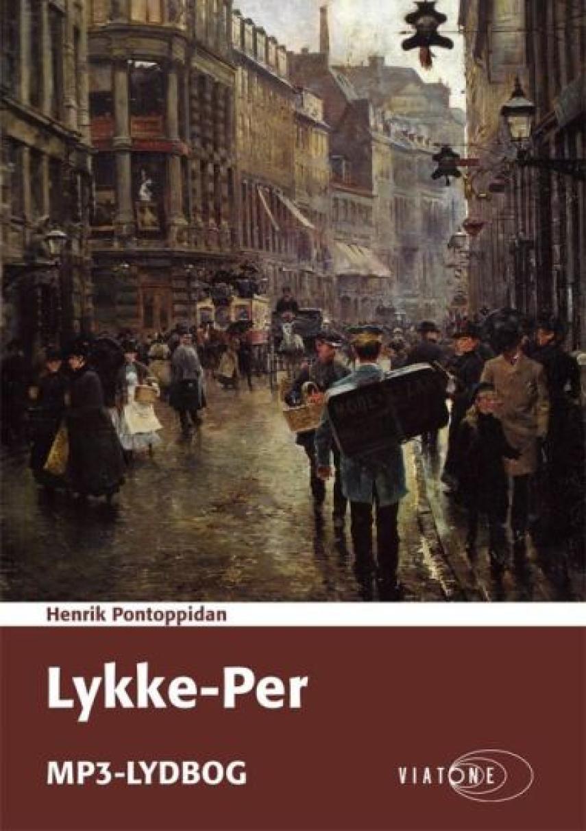 Henrik Pontoppidan: Lykke-Per